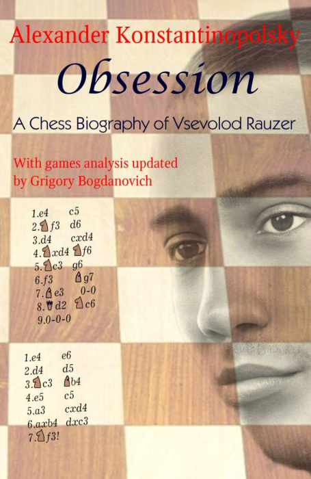 Obsession - A Chess Biography of V. Rauzer. 9785604784884